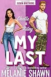 My Last: Riley & Chelle