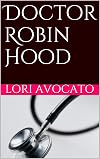 Doctor Robin Hood