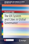 The UN System and Cities in Global Governance
