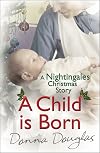 A Child is Born (Nightingales #3.5)