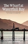 The Wharf at Waterfall Bay