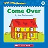 Come Over (First Little Readers: Level B)