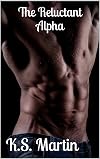 The Reluctant Alpha