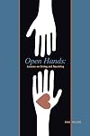 Open Hands: Lessons on Giving and Receiving