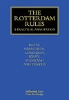 The Rotterdam Rules: A Practical Annotation (Maritime and Transport Law Library)