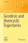 Geodesic and Horocyclic Trajectories