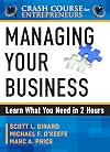 Managing Your Business (A Crash Course for Entrepreneurs)