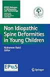 Non-Idiopathic Spine Deformities in Young Children