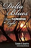 Delta Blues From Darkness to Light