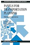 Panels for transportation planning : methods and applications