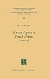 Literary Figures in French Drama (1784-1834)