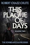 This Plague of Days (Season 2)