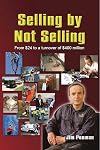Selling by Not Selling: From $24 to a Turnover of $400 Million