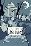 Gothic Blue Book III: The Graveyard Edition