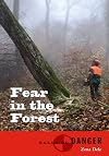 Fear in the Forest (Tales of Danger Series Book 4)