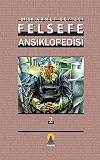 Felsefe Ansiklopedisi 2