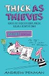 Thick As Thieves : Hilarious Tales of Ridiculous Robbers, Bungling Burglars and Incompetent Conmen