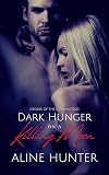 Darkest Hunter (Desires of the Otherworld)