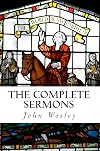 The Complete Sermons: John Wesley