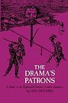 The Drama's Patrons: A Study of the Eighteenth-Century London Audience