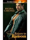 Return to Ransom: 3 (Delight, Texas)