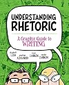 Understanding Rhetoric