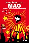 Mao. Sobre la práctica y la contradicción. Slavoj Zizek presenta a Mao (Revoluciones) (Spanish Edition)