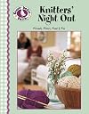 Gooseberry Patch Knitters' Night Out Leisure Arts #4157