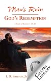Man's Ruin God's Redemption