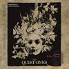 The Quiet Ones [sound recording]