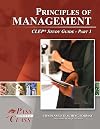 Principles of Management CLEP Test Study Guide - Pass Your Class - Part 1