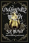 Unchained Melody (Kissed By A Muse, #1)
