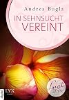 Lust de LYX - In Sehnsucht vereint