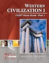 Western Civilization 1 CLEP Test Study Guide - Pass Your Class - Part 1