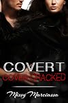 Covert Cover Cracked
