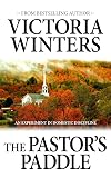 The Pastor's Paddle: An Experiment in Domestic Discipline