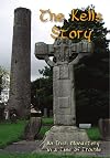 The Kells Story : An Irish Monastery in a Time of Trouble | DVD