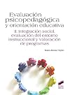 LIBRO ONLINE: Evaluación psicopedagógica y orientación educativa. Vol. II