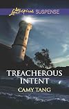 Treacherous Intent (Love Inspired Suspense)