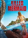 Killer Mermaid