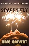 Sparks Fly