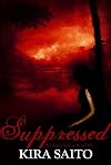 Suppressed An Arelia LaRue Novel #5 (The Arelia LaRue Series)