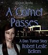 A Comet Passes