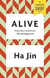 Alive (A Vintage Short)