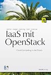 IaaS mit openstack : cloud computing in der praxis