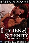 Lucien and Serenity (Sapphire Club Book 1)