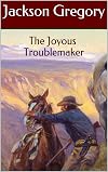 The joyous trouble maker
