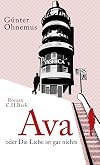 Ava: oder Die Liebe ist gar nichts