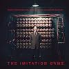 The Imitation Game: Original Motion Picture Soundtrack