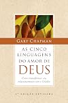 As cinco linguagens do amor de Deus (Portuguese Edition)